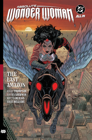 Absolute Wonder Woman Vol. 1: The Last Amazon HC