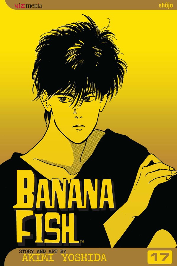 BANANA FISH, VOL. 17