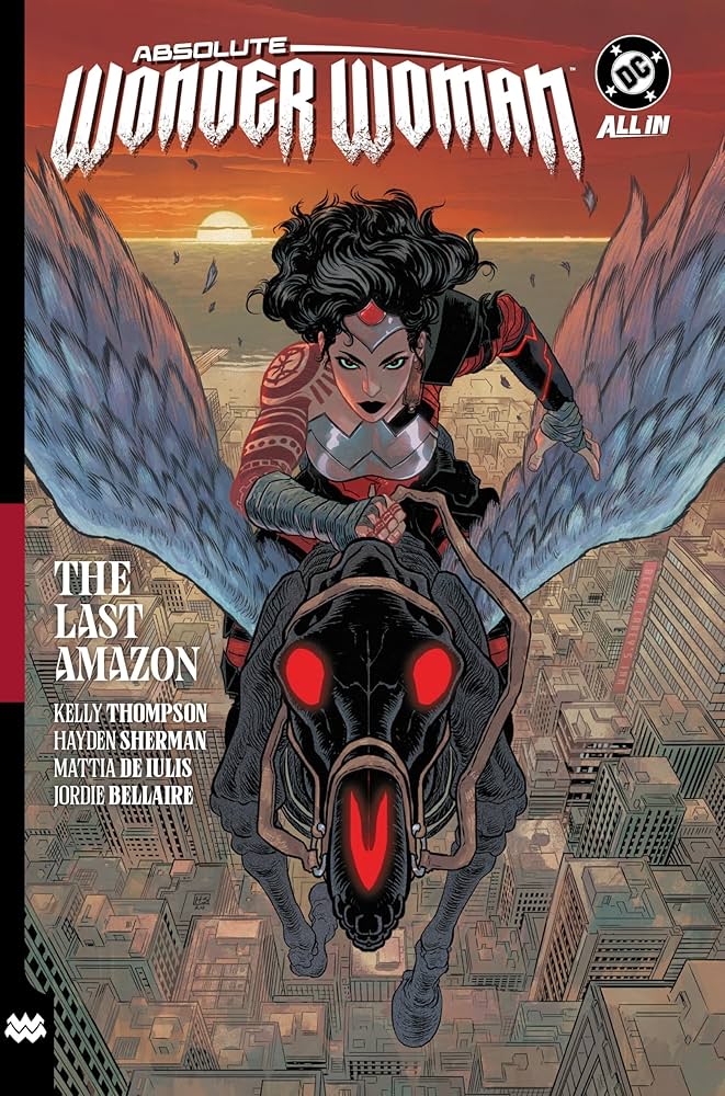 Absolute Wonder Woman Vol. 1: The Last Amazon