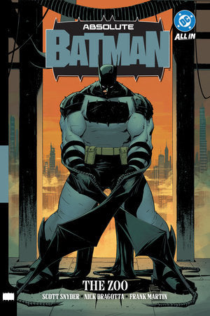 Absolute Batman Vol. 1: The Zoo HC