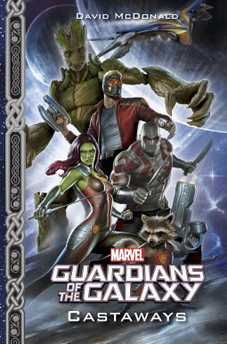 MARVELS GUARDIANS OF THE GALAXY CASTAWAYS PROSE NO