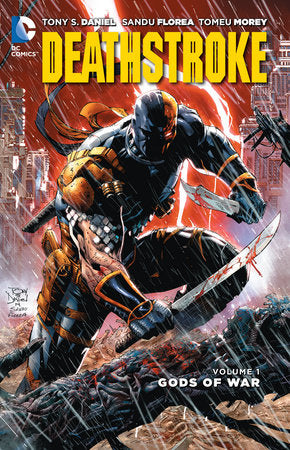 Deathstroke Vol. 1: Gods of Wars (The New 52)