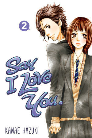 Say I Love You. 2