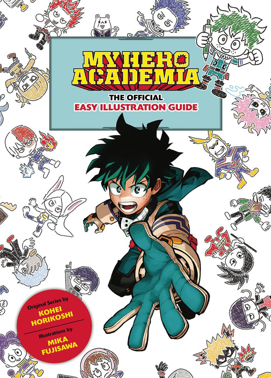 MY HERO ACADEMIA OFFICIAL EASY ILLUSTRATION GUIDE TP (C: 0-1